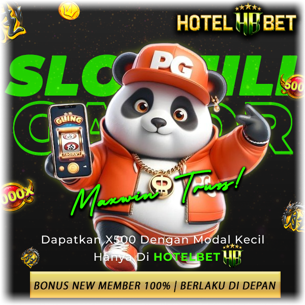 HOTELBET Channel Slot Online Mudah Menang Malam Ini!